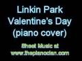 Linkin Park - Valentine's Day (piano cover)