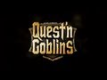 Quests 'n Goblins - Complete Trailer