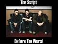 The Script - Before The Worst