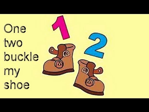 Nursery Rhymes - One Two Buckle My Shoe