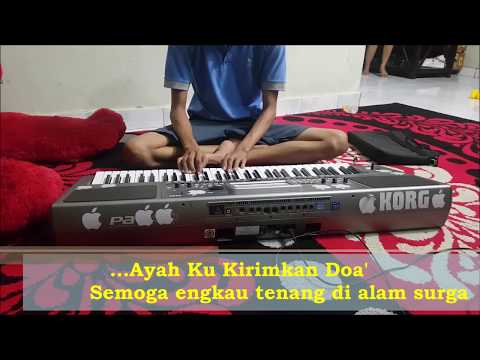 Ayah Ku Kirimkan Doa Cover Tasya Instrument Karaoke Kendang Mp3 Koplo Dangdut 2018 Sampling Korg Ayah Ku Kirimkan Doa Cover Tasya Instrument Karaoke Kendang Mp3 Koplo Dangdut 2018 Sampling Korg