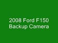 Icon for Post #2008 Ford F150 Innovative Backup Camera
