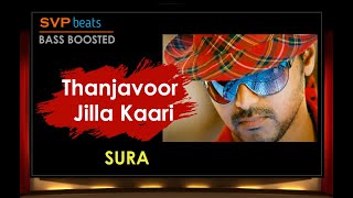 Sura - Thanjavoor Jilla Kaari ~ Vijay ~ ManiSharma