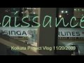 Kolkata Project 2009 Vlog 11/20/2009