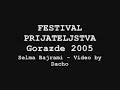 Festival prijateljstva Gorazde 2005 - Selma Bajrami