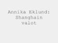 Annika Eklund: Shanghain valot