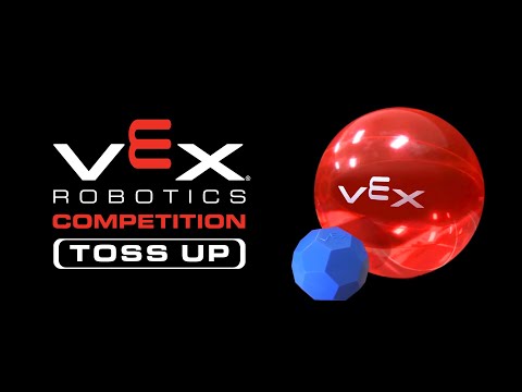 robotics - VEX Toss Up!