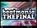 Beatmania the Final 2.14.13