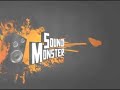 Sound Monster