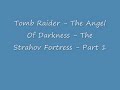 Tomb Raider - The Angel Of Darkness - The Strahov Fortress - Part 1