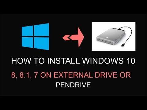 Install Windows 10 / 8.1 / 8 / 7 on USB Drive / Protable / External Hard Drive (Easy Method)