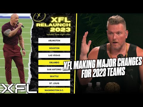 XFL Announces 8 Host Cities For 2023 Season | Pat McAfee Reacts