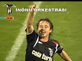 inönü orkestrasi bjk karakartal aksaray68 çar?i inönü orkestrasi bjk karakartal aksaray68 çar?i