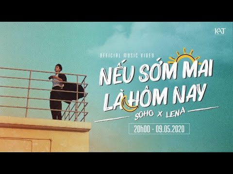 0 Soho phiêu lãng với “Nếu Sớm Mai Là Hôm Nay” cùng cô nàng “Simple Love”