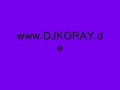 http://www.DJKORAY.deMEHMET AND MURAT FEAT BURAK - UTANIYORUM SENDEN ( REMIX ) BY BASS SULTAN OF ORIENT DJ KORAY DÜSSELDORF