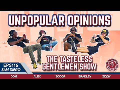 Unpopular Opinions – Episode 116