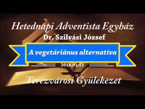 Vegetáriánus alternatíva    dr. Szilvási József    2018.01.13