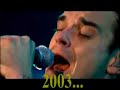 Robbie Williams - \"And I Need To Feel Real Love\" Robbie Williams - \"And I Need To Feel Real Love\"