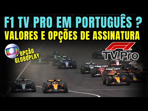 F1 TV PRO VAI TER NARRAÇÃO EM PORTUGUÊS ? VALORES E COMO ASSINAR | + GLOBOPLAY PREMIUM