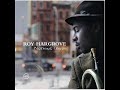 roy hargrove: nothing serious track 6