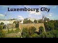 Luxembourg City - 9/12 (HD)