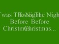 Twas the Night Before Christmas...
