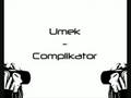 Umek - Complikator