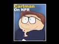 Eric Cartman is interviewed by Julie Rovner on NPR and answers the Proust Questionnaire. You can listen to the original interview right here: www.npr.org
