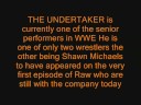 THE UNDERTAKER THE UNDERTAKER