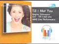 Till I Met You - Regine LIVE @ MMS