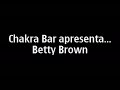 Betty Brown - Soy El Fuego