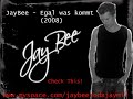 JayBee - Egal was kommt