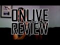 OnLive review