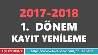 2017-2018 1 Dönem Kayıt Yenileme Tarihleri