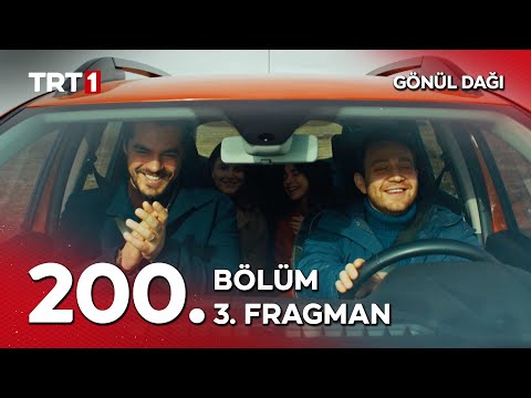 Gönül Dağı 200. Bölüm 3. Fragmanı                                                                                                                                                                                                                         