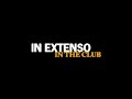 In Extenso-In The Club 1