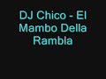 DJ Chico - El Mambo Della Rambla