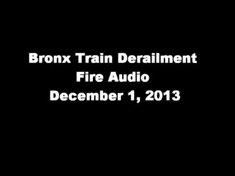 fdny - Trail Derailment FDNY audio 12/1/13 The audio has been edited. Audio used under a creative common license from Broadcastify.com.