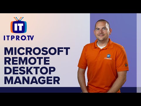 Remote Desktop Manager: ITProTV How To