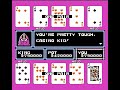 object: beat the final jerk in the game. this is largely luck-based. it's pointless really.