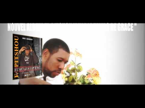 PITSHOU IZAY EXTRAIT CLIP NOUVEL ALBUM