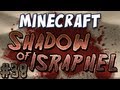 Minecraft - Shadow of Israphel Part 38: The Hand
