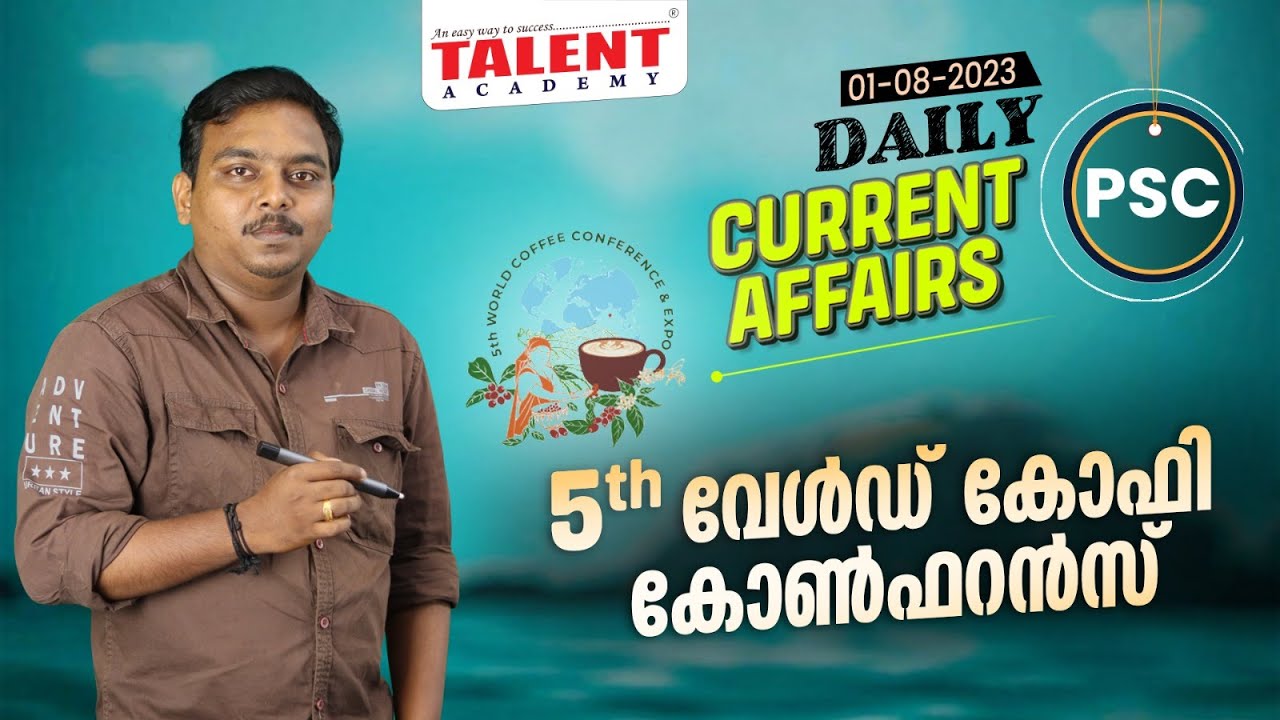 PSC Current Affairs - (1st August 2023) Current Affairs Today | Kerala PSC | Talent Academy