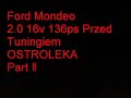 Ford Mondeo 2.0 16v + LPG OSTOLEKA