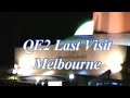 Cunard Qe2 Melbourne Dept Last time