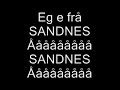 Sibbe- Sandnes (tekstet)