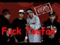 fuck you toufan