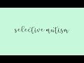 Selective Mutism