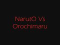 NarutO Vs OrochimarU