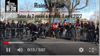 Rising All Star, salon du 2 roues d'Antibes, le 02 avril 2022